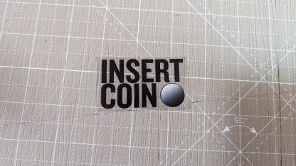 insert coin decal sticker clear vinyl